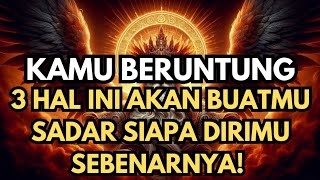 Download Lagu JIWA TERPILIH 🌟 Kamu Beruntung3 Hal Ini Akan Membuatmu Sadar Siapa Dirimu Sebenarnya MP3