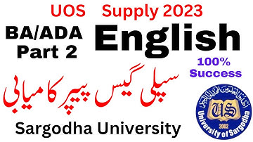 BA ADA Part 2 English Supply 2023 Guess Paper Sargodha University | ADA Part 2 English Supply UOS