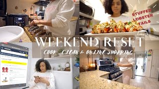 WEEKEND RESET - COOK &amp; CLEAN WITH ME ..(plus Self Care Online Shopping)