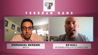Fordham Athletic Interim AD Ed Kull Interview