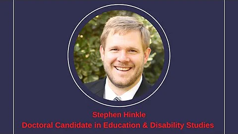 Stephen Hinkle Doctoral Candidate in Education and...