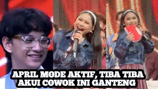 TIBA TIBA APRIL DA7 AKUI‼️ Ada Yang Cemburu Gak Tuh