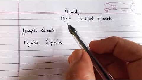 Physical and chemical properties of group 16 elements