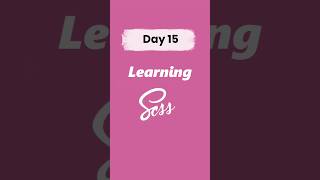 Learning SCSS from scratch day 15 #scss #sass #preprocessor #advancedscss #javascript