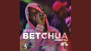 Betchua Freestyle