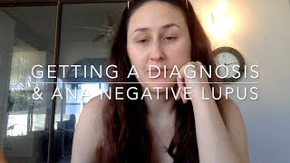 My Diagnosis Journey: Living with ANA Negative Systemic Lupus