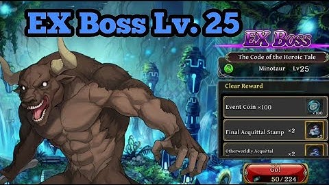 Minotaur EX Boss Lv.25, The Code of Heroic Tale DanMachi Collab || The Alchemist Code