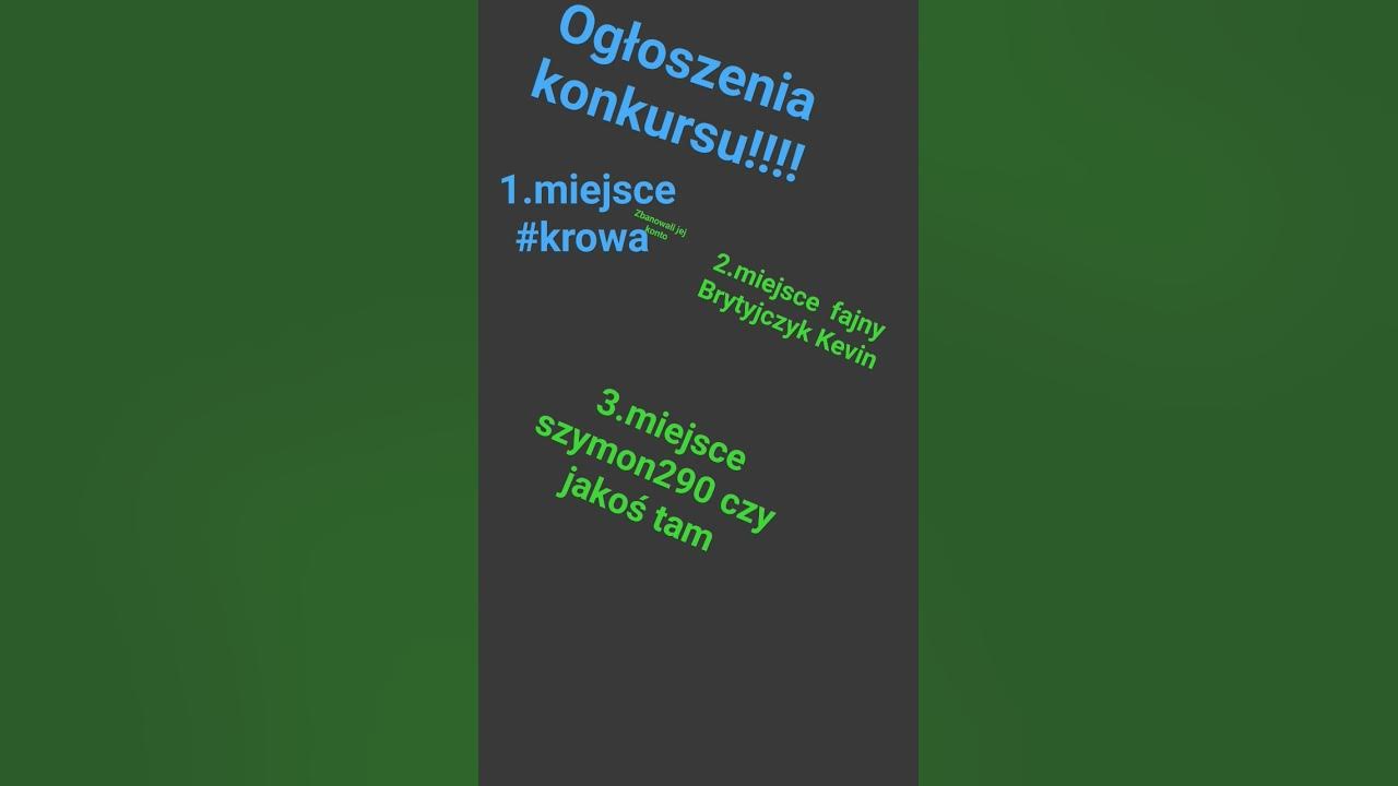 OGŁOSZENIA KONKURSU!!!!!! #konkurs - YouTube