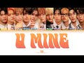 [LYRICS/歌詞] INI - U MINE