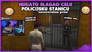 NUGATO SLAGAO CELU POLICIJSKU STANICU *neverovatna prica*