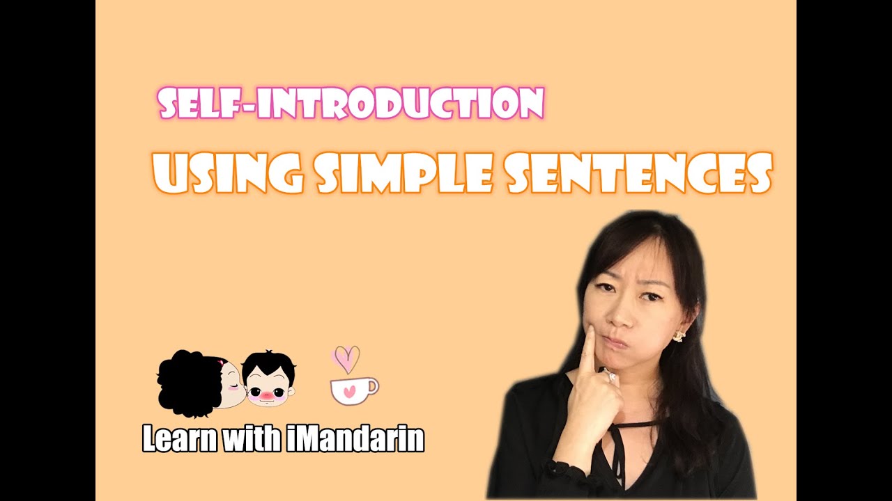 Introduce yourself using simple Chinese sentences