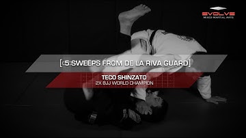 BJJ: 5 Essential De La Riva Sweeps For Brazilian Jiu-Jitsu | Evolve University