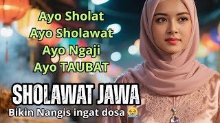 BIKIN CANDUUU ‼️SHOLAWAT JAWA SEPESIAL MERDUU / AYO SHOLAT AYO SHOLAWAT AYO NGAJI /ENAK DI DENGAR