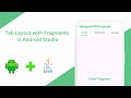 Android Tablayout with Fragments | Tablayout in Android studio java