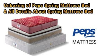 Peps Caspia Spring Mattress Bed Unboxing  | Review Of Spring Mattress Beds