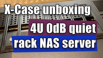 X-Case X445-C8 LCD unboxing - 0dB silent rack NAS server 8 bay build and testing  (part 1)