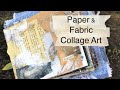 Abstract Collage Art using Paper and Fabric