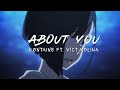 Kontaine! - about you ft. vict molina (prod. 4lexf)
