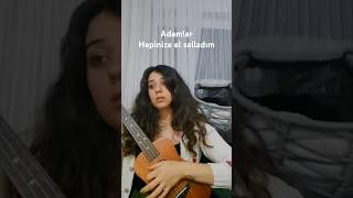 Adamlar - Hepinize El Salladım Ukulele Cover