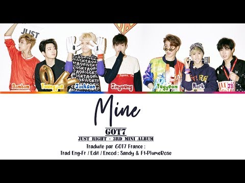 [VOSTFR] GOT7 | Mine (JUST RIGHT Mini Album)
