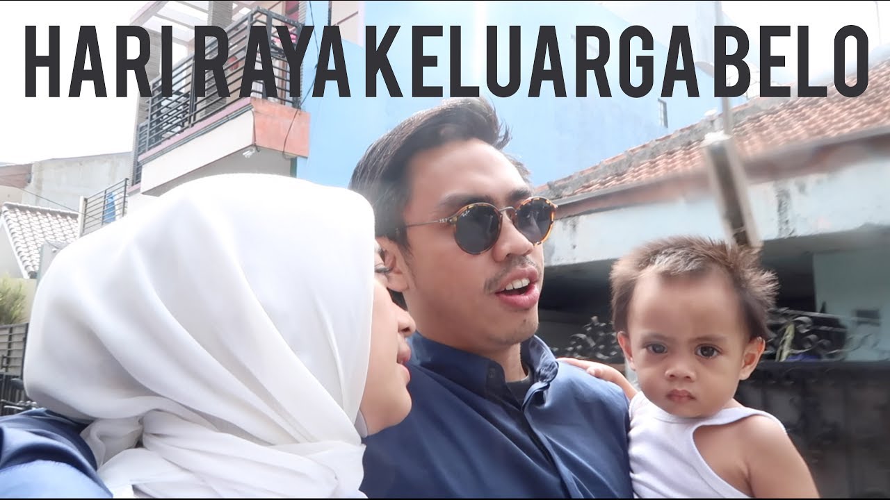 Hari Raya Keluarga Belo - 3 Rumah Dalam Sehari (Editan Mama Ncipo)