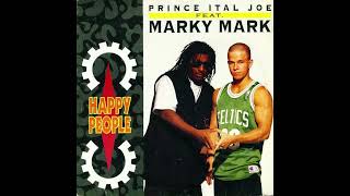 Prince Ital Joe Feat. Marky Mark – Happy People (Long Version)