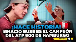 🚨 Peruano Ignacio Buse se coronó campeón del ATP 500 de Hamburgo | BREAKING