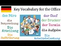 Key Vocabulary for the office | Learn German Free | A1-B2 Vocabulary | German for Beginners