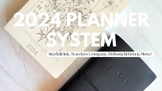 2024 Planner Systems: Sterling Ink, Hobonichi Hon, Travelers Notebook, and More