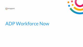 Effortlessly Integrate ADP Workforce Now with Compport: Step-by-Step Guide