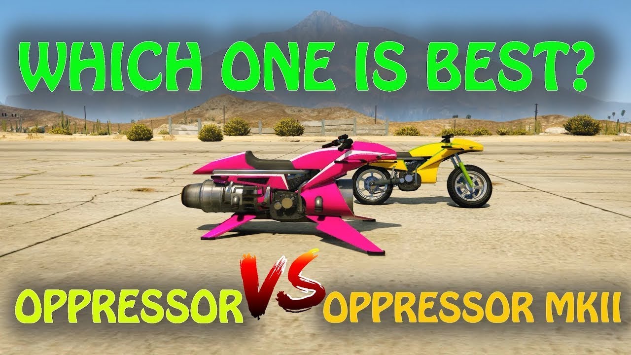 GTA 5 ONLINE  OPPRESSOR MKII VS OPPRESSOR MULTI TESTS PERFORMED