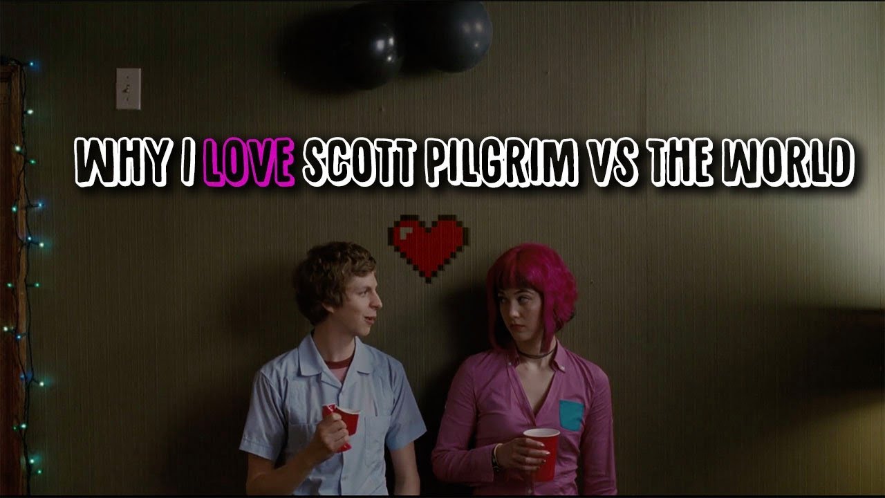 Why I Love Scott Pilgrim vs The World