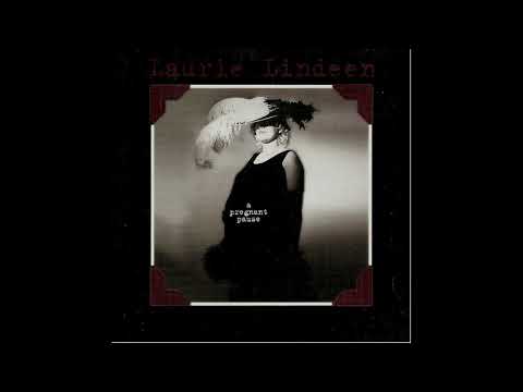 Laurie Lindeen- Don't Go Out Into The Rain (you're going to melt)