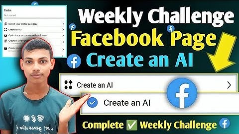 Weekly Challenge Create an AI // Facebook Create an AI complete weekly Challenge