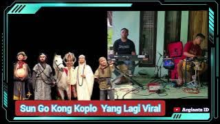 Sun Go Kong Koplo yang lagi viral