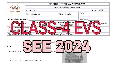 CLASS-4 EVS (3) / SEE 2024 / Annual Exam Question Paper / TERM-2/ KV CBSE /Environmental Studies