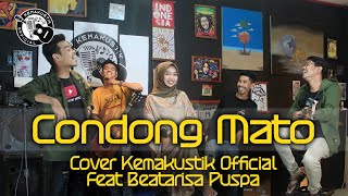 CONDONG MATO - ALKAWI ( COVER KEMAKUSTIK  ) FEAT BEATARISA PUSPA