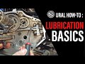 URAL How To - Lubrication Basics