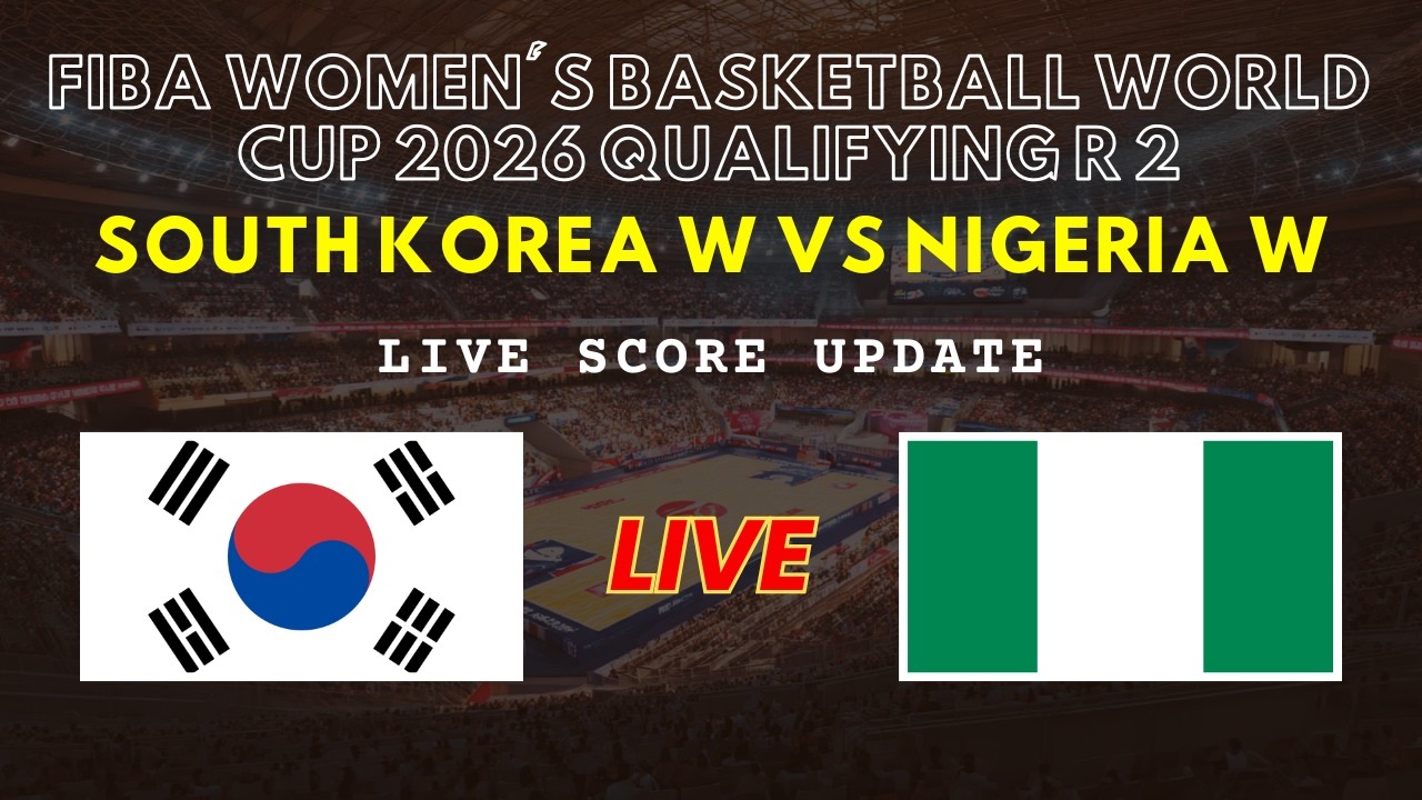 South Korea vs Nigeria Live Scores | FIBA Women's Basketball World Cup ...