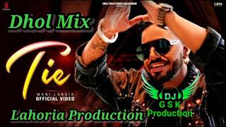 Tie Mani Longia Dhol Mix ft Dj Guri by Lahoria Production New Punjabi Song 2024