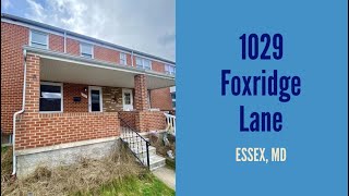 Virtual Tour - 1029 Foxridge Lane Essex MD 21221