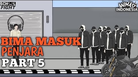 BIMA MASUK PENJARA PART 5||animasi indonesia - animasi pertarungan
