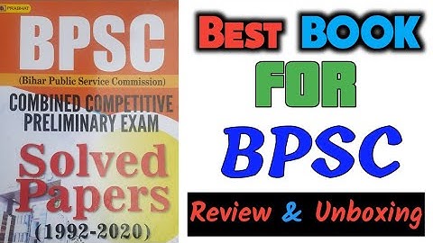 BPSC Combined Competitive Preliminary Exam || Solved Papers 1992-2020 || Book Review and Unboxing