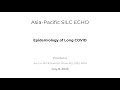 07-08-25 AP-SILC ECHO | Epidemiology of Long COVID