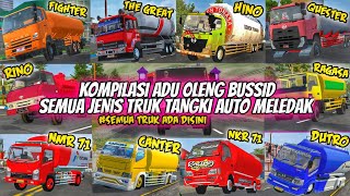 UHH MELEDAK DONG .🤣K0MP1L4SI ADU 0L3NG BUSSID SEMUA JENIS TRUK TANGKI || SEMUA MOD ADA DISINI.!