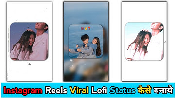 Instagram Lofi Remix Status Video Editing Alight Motion || Lofi Status Kaise Banaye Alight Motion
