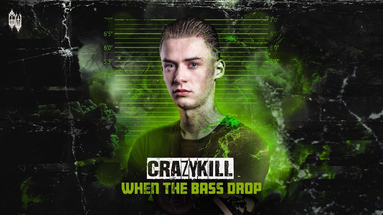 Watch Crazykill - WHEN THE BASS DROP on YouTube Watch Crazykill - WHEN THE BASS DROP on YouTube