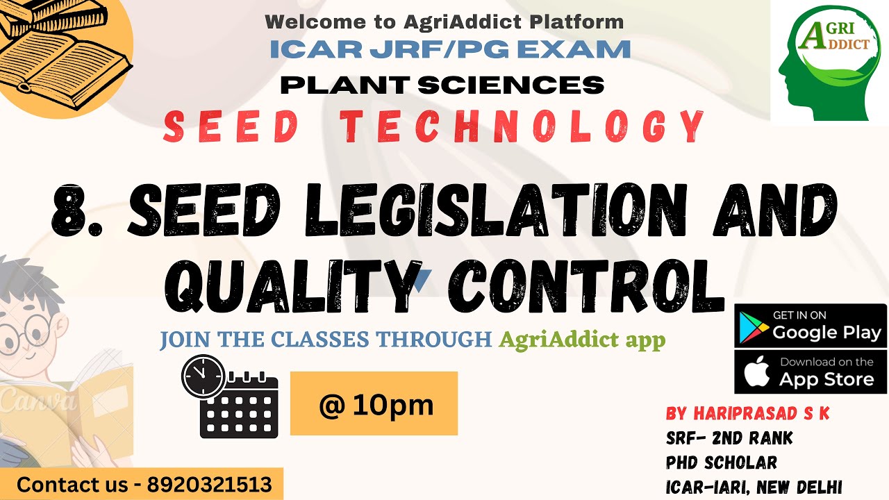 8. Seed Legislation (Part-2) - Seed Science Lecture Series for ICAR JRF/SRF/ASRB NET/ARS/BHU/CUET