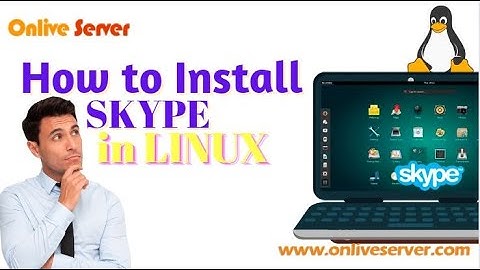 How to Install Skype in Ubuntu Linux ?