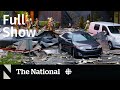 CBC News: The National | Deadly spring storm, Monkeypox, Bruny Surin